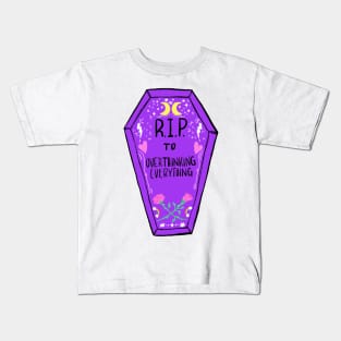 RIP to Overthinking Everything Kids T-Shirt